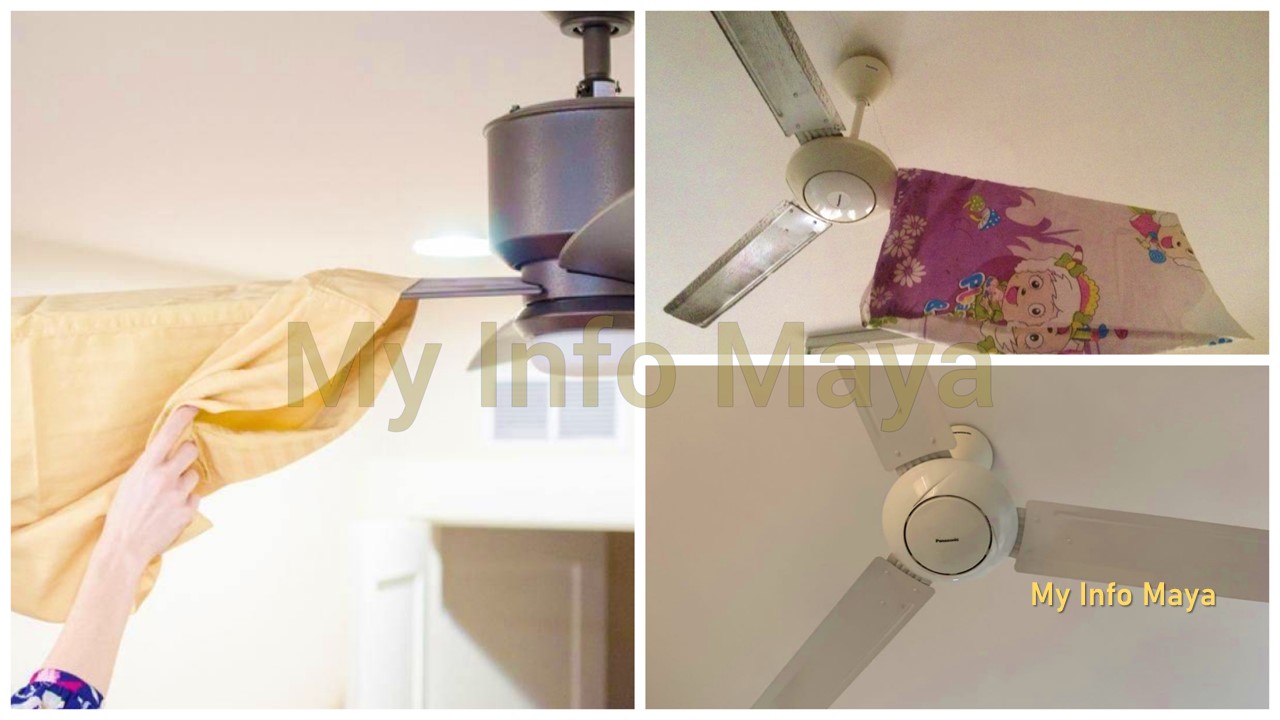 Tak Kotorkan Rumah Guna Sarung Bantal Kaedah Bersihkan Kipas Siling